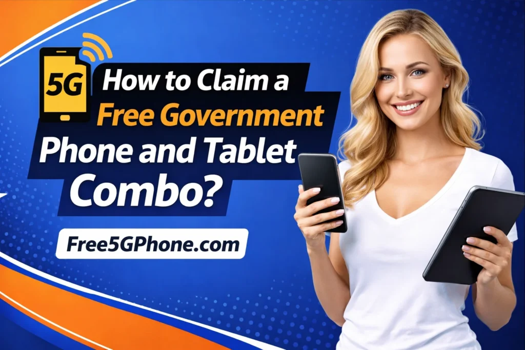 Free Government Phone and Tablet Combo Samsung