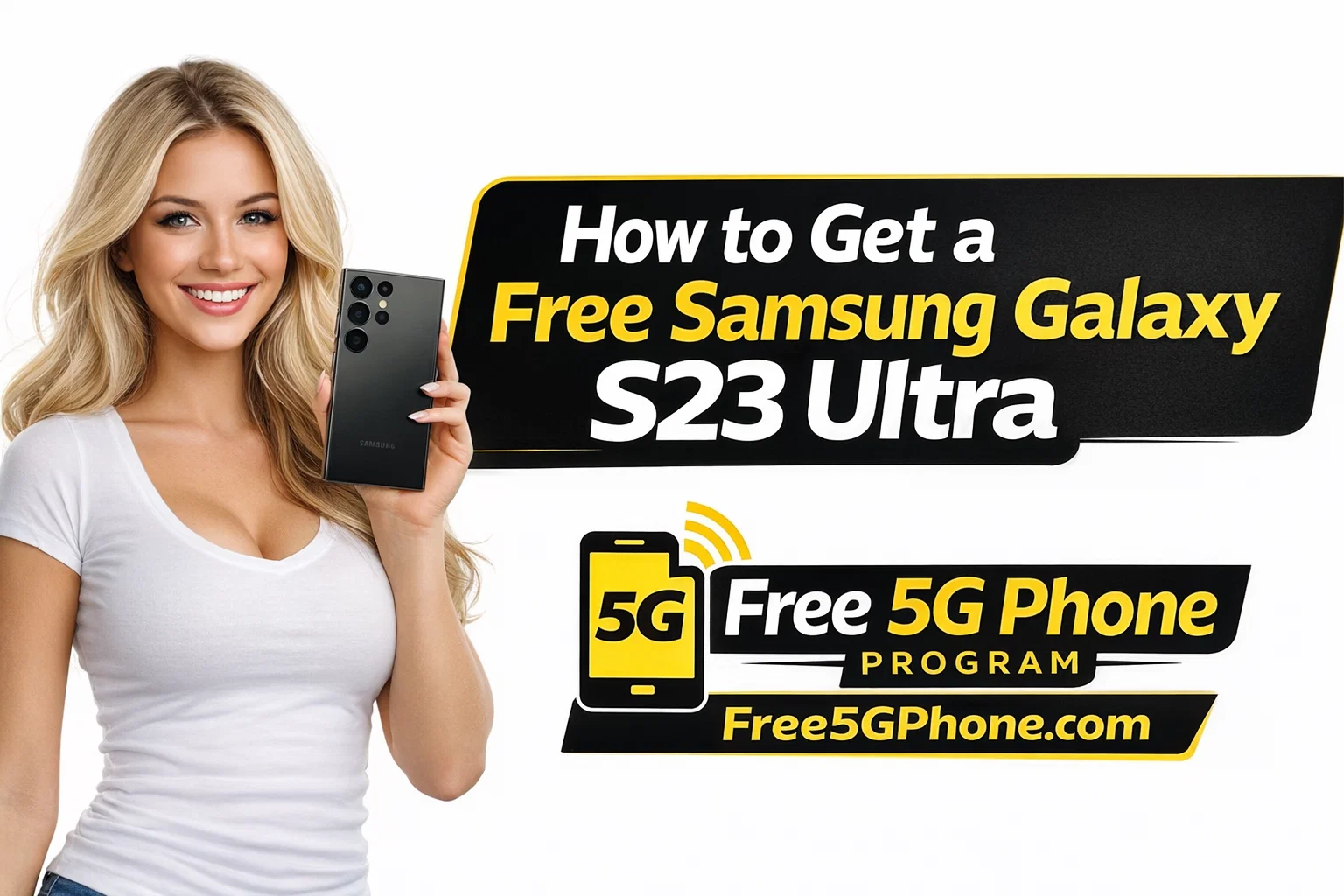 Free Samsung Galaxy S23 Ultra Government Phone